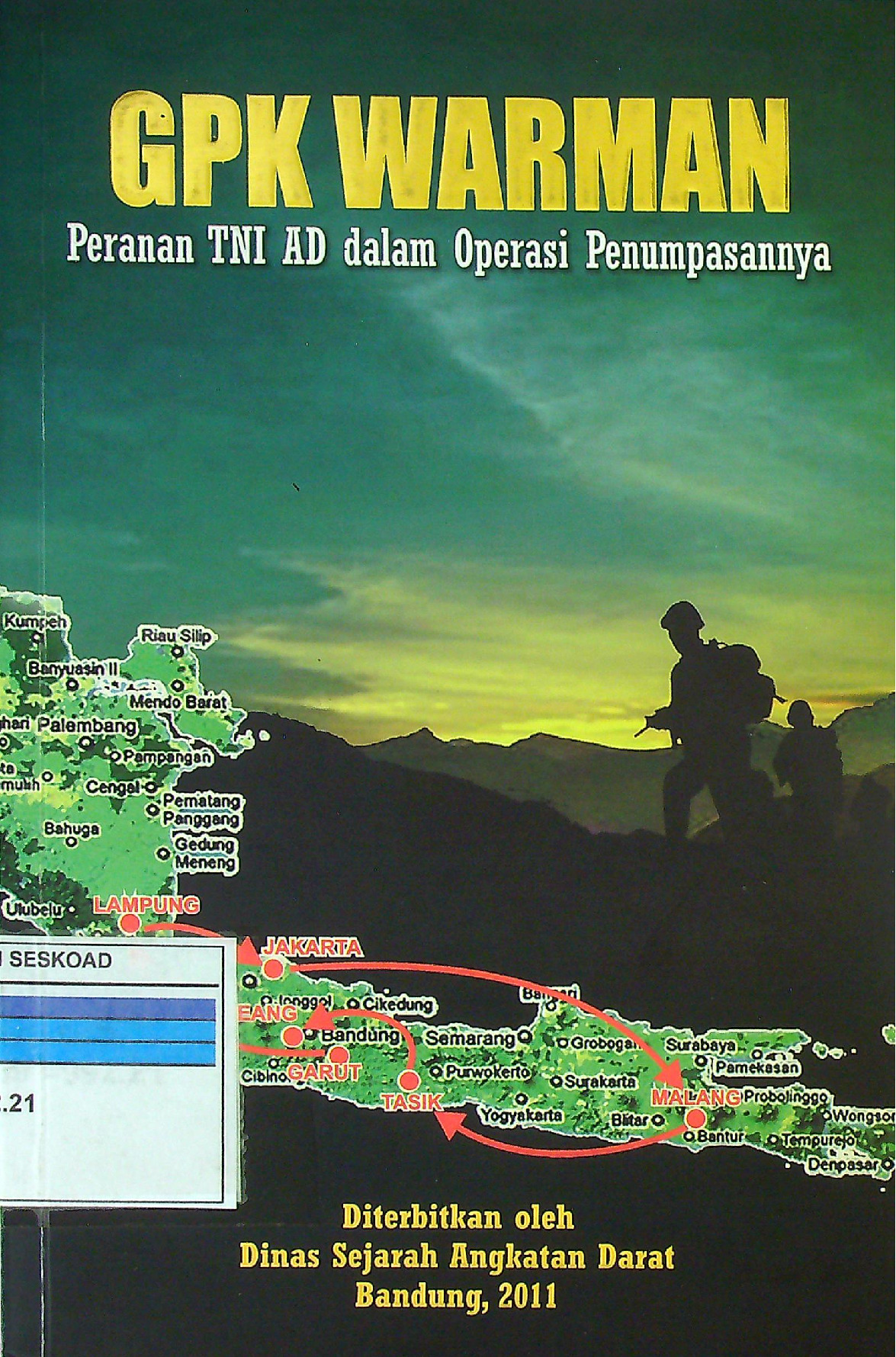 GPK WARMAN PERANAN TNI AD DALAM OPERASI PENUMPASANNYA